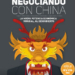 ‘Negociando con China’, de Henry M. Paulson, JR