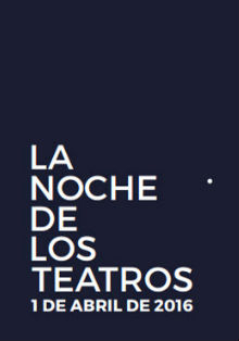La Noche de los Teatros llega a la Comunidad de Madrid