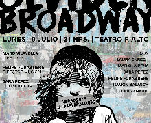‘Olviden Broadway, versiones y perversiones’, en el Teatro Rialto