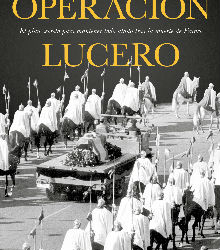 ‘Operación Lucero’, de Juan María Peñaranda