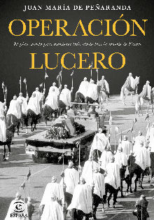 ‘Operación Lucero’, de Juan María Peñaranda