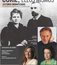 Pierre y Marie Curie: lectura dramatizada de sus textos y cartas