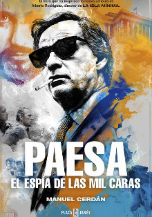 ‘Paesa: el espía de las mil caras’, de Manuel Cerdán