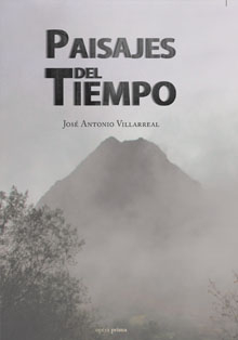 ‘Paisajes del tiempo’, del diplomático José Antonio Villarreal