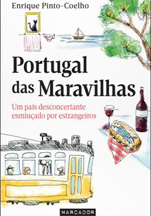 “ Portugal das Maravilhas”, de Enrique Pinto Coelho llega a Madrid