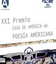 Se convoca el XXI Premio Casa de América de Poesía Americana