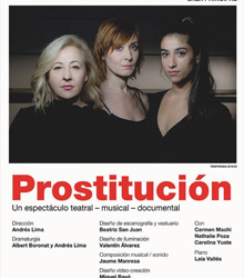 Regresa ‘Prostitución’, el éxito teatral de la pasada temporada