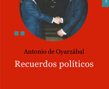 Presentación del libro ‘Recuerdos políticos’, de Antonio Oyarzábal