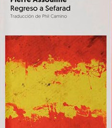 Presentacion del libro ‘Regreso a Sefarad’ de Pierre Assouline