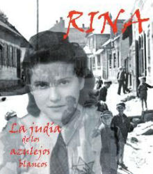 ‘Rina: La judía de los azulejos blancos’, de Aida Faingezicht