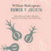 ‘Romeo y Julieta’, de William Shakespeare (edición bilingüe)
