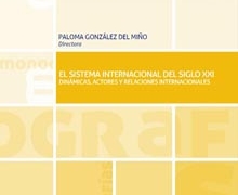 ‘El Sistema Internacional del Siglo XXI’ de Paloma González del Miño