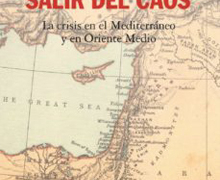 Gilles Kepel escribe sobre ‘La crisis en el Mediterráneo y en Oriente Medio’