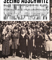 Exposición ‘Seeing Auschwitz’ en el Centro Sefarad-Israel