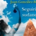 Juan González-Barba publica una nueva novela ambientada en Sudán