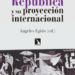 ‘La II República y su proyección internacional’, de Ángeles Egido