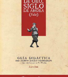 Los Teatros del Canal presentan ‘Siglo de Oro, siglo de ahora’