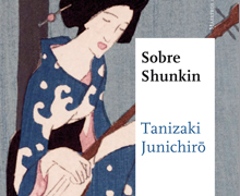 «Sobre Shunkin», de Junichiro Tanizaki