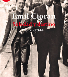 El Instituto Cultural Rumano presenta ‘Soledad y destino’, de Emil Cioran