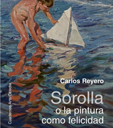 ‘Sorolla o la pintura como felicidad’, de Carlos Reyero