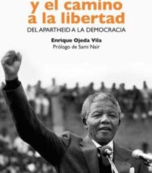 Casa África presenta ‘Sudáfrica y el camino a la libertad’, de Enrique Ojeda
