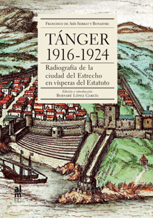 Casa Árabe presenta ‘Tánger 1916-1924’, de Francisco Serrat y Bonastre