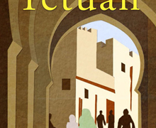El Centro Sefarad-Israel presenta ‘Tetuán’, de Esther Bendahan