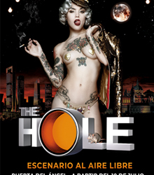 Vuelve el espectáculo ‘The Hole’, al aire libre en la Puerta del Ángel