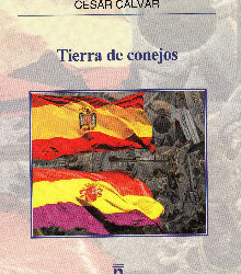 ‘Tierra de conejos’, de César Calvar