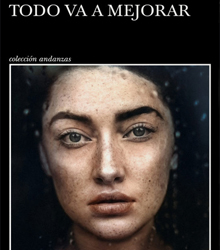 ‘Todo va a mejorar’, de la escritora Almudena Grandes