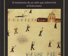 Auschwitz en la mirada de un niño. Los dibujos de Thomas Geve