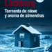 ‘Tormenta de nieve y aroma de almendras’, de Camilla Läckberg