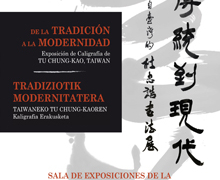 Exposición de caligrafía del maestro taiwanés Tu Chung-Kao