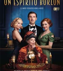 Diversión e ingenioso estreno de la película ‘Un espíritu burlón’