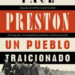 ‘Un pueblo traicionado’, el siglo XX español contado por Paul Preston