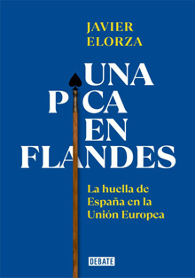 ‘Una pica en Flandes’, el lado más desconocido de la política europea