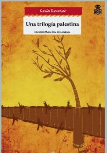 Casa Árabe presenta ‘Trilogía de Palestina’, de Gasán Kanafani