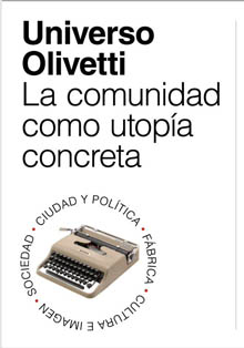Exposición sobre el Universo Olivetti, su historia e influencia en el siglo XX