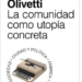 Exposición sobre el Universo Olivetti, su historia e influencia en el siglo XX