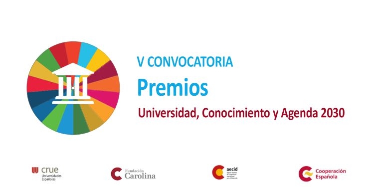 Carolina y AECID convocan los Premios Universidad dedicados a la Agenda 2030