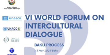 Bakú, centro de la paz y la seguridad mundial en el Foro de Diálogo Intercultural