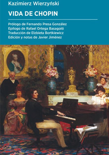 Monumental obra ‘Vida de Chopin’, de Kazimierz Wierzyński