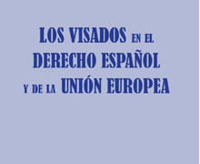 Presentación de ‘Los visados en el derecho español y de la Unión Europea’