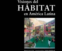 Casa América presenta ‘Visiones del hábitat en América Latina’