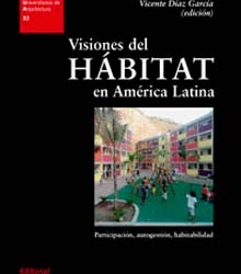 Casa América presenta ‘Visiones del hábitat en América Latina’