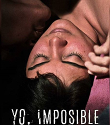 Casa América proyecta la película ‘Yo, imposible’, de Patricia Ortega