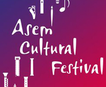 El ASEM Cultural Festival refuerza las conexiones entre Asia y Europa