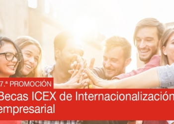 ICEX lanza una nueva edición de su programa anual de Becas de Internacionalización  