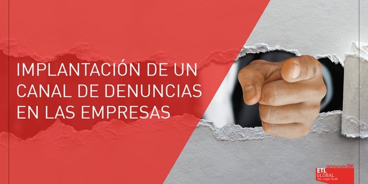 Implementación obligatoria del canal de denuncias para empresas