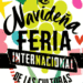 Llega a Matadero La Navideña, Feria Internacional de las Culturas